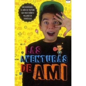 Portada del libro LAS AVENTURAS DE AMI Autor RODRIGUEZ, AMI