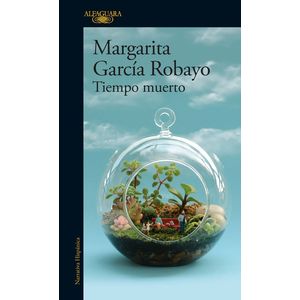 Portada del libro TIEMPO MUERTO Autor GARCIA ROBAYO, MARGARITA
