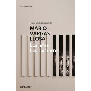 Portada del libro LOS JEFES LOS CACHORROS Autor VARGAS LLOSA, MARIO
