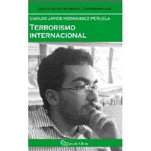 Portada del libro TERRORISMO INTERNACIONAL Autor HERNANDEZ PEÑUELA, CARLOS JAVIER
