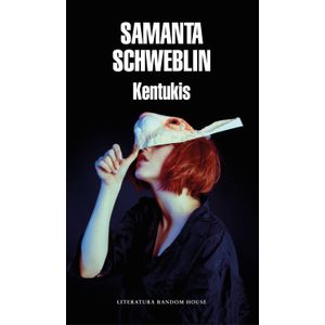 Portada del libro KENTUKIS Autor SCHWEBLIN, SAMANTA