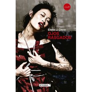 Portada del libro OJOS RASGADOS Autor LI CHOW, ELENA
