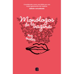 Portada del libro MONOLOGOS DE LA VAGINA Autor ENSLER, EVE