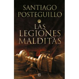 Portada del libro LAS LEGIONES MALDITAS AFRICANUS II Autor POSTEGUILLO, SANTIAGO