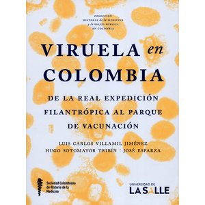 Portada del libro VIRUELA EN COLOMBIA Autor VILLAMIL JIMENEZ, LUIS CARLOS Y OTROS
