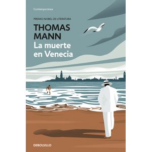 Portada del libro LA MUERTE EN VENECIA Autor MANN, THOMAS