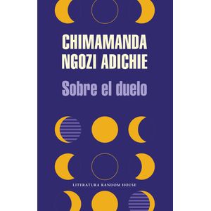 Portada del libro SOBRE EL DUELO Autor NGOZI ADICHIE, CHIMAMANDA