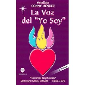 Portada del libro LA VOZ DEL YO SOY Autor MENDEZ, CONNY