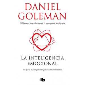 Portada del libro LA INTELIGENCIA EMOCIONAL Autor GOLEMAN, DANIEL