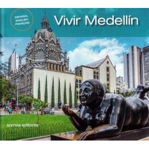 Portada del libro VIVIR MEDELLIN Autor MENDOZA, CONNSUELO Y OTROS