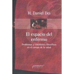 Portada del libro EL ESPACIO DEL ENFERMO Autor DEI, H DANIEL
