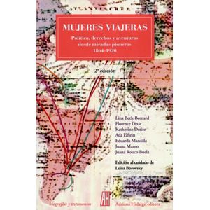 Portada del libro MUJERES VIAJERAS Autor BECK BERNARD, LINA Y OTROS