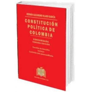 Portada del libro CONSTITUCION POLITICA DE COLOMBIA Autor OLANO GARCIA, HERNAN ALEJANDRO
