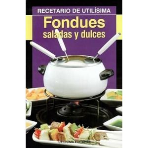 Portada del libro FONDUES SALADAS Y DULCES Autor VALDEMOROS, SILVIA