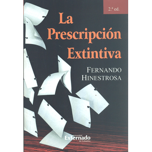 Portada del libro PRESCRIPCION EXTINTIVA, LA Autor HINESTROSA, FERNANDO