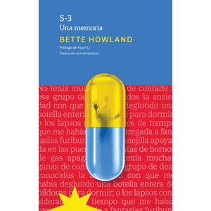 Portada del libro S 3 UNA MEMORIA Autor HOWLAND, BETTE