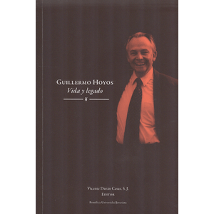 Portada del libro GUILLERMO HOYOS VIDA Y LEGADO Autor DURAN CASAS, VICENTE EDI