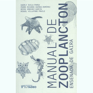 Portada del libro MANUAL DE ZOOPLANCTON Autor AVILA PARGA, GUERLY Y OTROS
