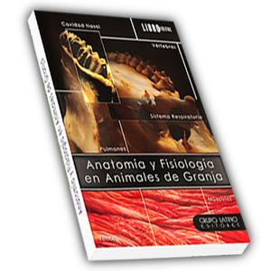 Portada del libro ANATOMIA Y FISIOLOGIA EN ANIMALES DE GRANJA Autor DURAN RAMIREZ, FELIPE