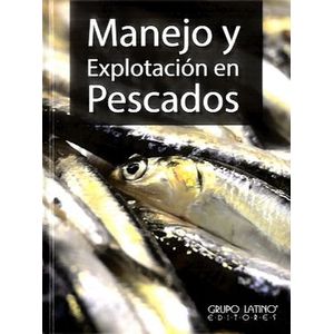 Portada del libro MANEJO Y EXPLOTACION EN PESCADOS Autor DURAN RAMIREZ, FELIPE Y OTROS