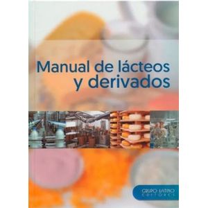Portada del libro MANUAL DE LACTEOS Y DERIVADOS Autor DURAN RAMIREZ, FELIPE Y OTROS