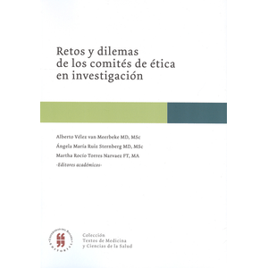 Portada del libro RETOS Y DILEMAS DE LOS COMITES DE ETICA DE INVESTIGACION Autor VELEZ VAN MEERBEKE, ALBERTO Y