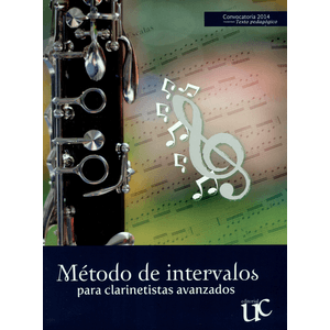 Portada del libro METODO DE INTERVALOS PARA CLARINETISTAS AVANZADOS Autor RAMIREZ VILLARRAGA, ANDRES