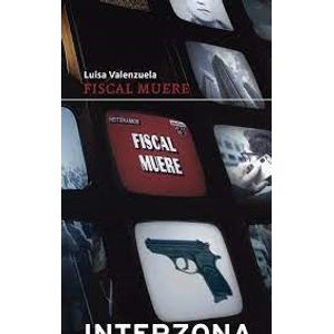 Portada del libro FISCAL MUERE Autor VALENZUELA, LUISA