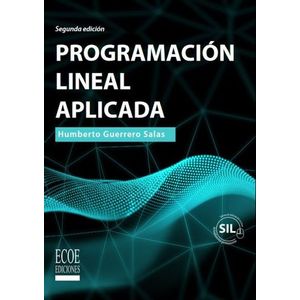 Portada del libro PROGRAMACION LINEAL APLICADA Autor GUERRERO SALAS, HUMBERTO