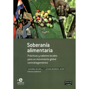 Portada del libro SOBERANIA ALIMENTARIA Autor MICARELLI, GIOVANNA Y OTRA