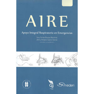 Portada del libro AIRE APOYO INTEGRAL RESPIRATORIO EN EMERGENCIAS Autor BUSTOS MARTINEZ, YURY FORLAN Y