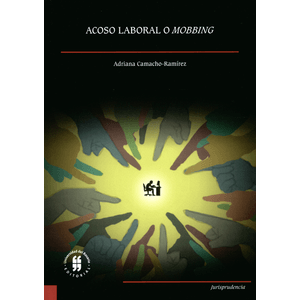 Portada del libro ACOSO LABORAL O MOBBING Autor CAMACHO-RAMIREZ, ADRIANA