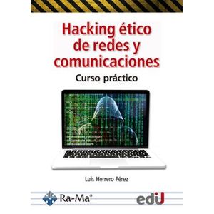 HACKING ETICO DE REDES Y COMUNICACION