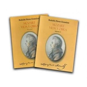 Portada del libro MOZART VIDA Y OBRA 2 TOMOS Autor PEREZ GONZALEZ, RODOLFO