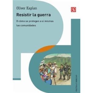 Portada del libro RESISTIR LA GUERRA Autor KAPLAN, OLIVER