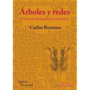 Portada del libro ARBOLES Y REDES Autor REYNOSO, CARLOS
