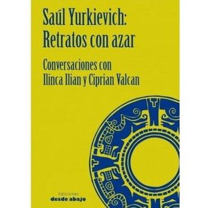 SAUL YURKIEVICH RETRATOS CON AZAR