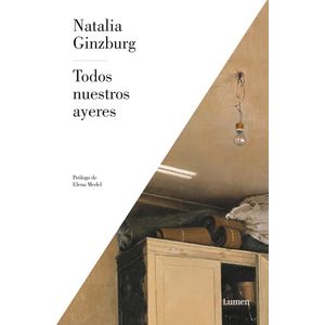 Portada del libro TODOS NUESTROS AYERES Autor GINZBURG, NATALIA