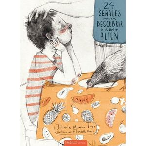 Portada del libro 24 SEÑALES PARA DESCUBRIR A UN ALIEN Autor MUÑOZ TORO, JULIANA