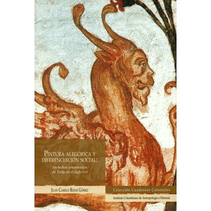 Portada del libro PINTURA ALEGORICA Y DIFERENCIACION SOCIAL: Autor ROJAS GOMEZ, JUAN CAMILO