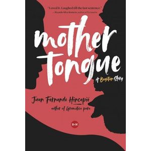 Portada del libro MOTHER TONGUE Autor HINCAPIE, JUAN FERNANDO