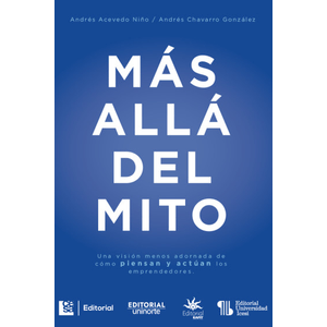 Portada del libro MAS ALLA DEL MITO Autor ACEVEDO NIÑO, ANDRES Y OTRO