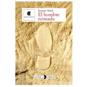 Portada del libro EL HOMBRE NOMADA Autor ATTALI, JACQUES