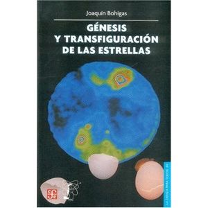GENESIS Y TRANSFIGURACION DE LAS ESTRELLAS
