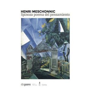 Portada del libro SPINOZA POEMA DEL PENSAMIENTO Autor MESCHONNIC, HENRI