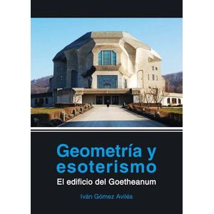 Portada del libro GEOMETRIA Y ESOTERISMO Autor GOMEZ AVILES, IVAN