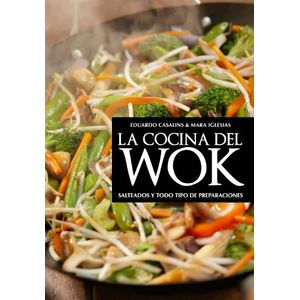 Portada del libro LA COCINA DEL WOK Autor CASALINS, EDUARDO