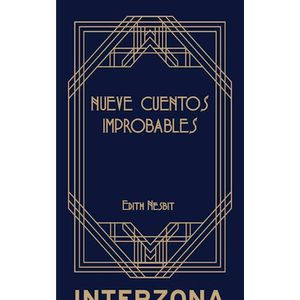 Portada del libro NUEVE CUENTOS IMPROBABLES Autor NESBIT, EDITH