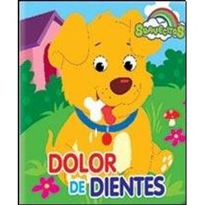 Portada del libro DOLOR DE DIENTES Autor EQUIPO EDITORIAL