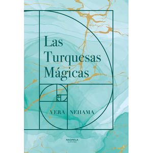 Portada del libro Las turquesas mágicas Autor VERA NEHAMA